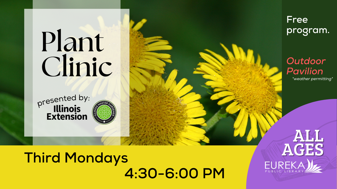 U of I Extension Plant Clinic | Third Mondays 4:30 - 6:00 PM