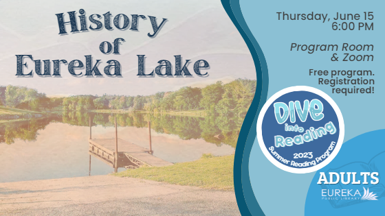 History of Eureka Lake