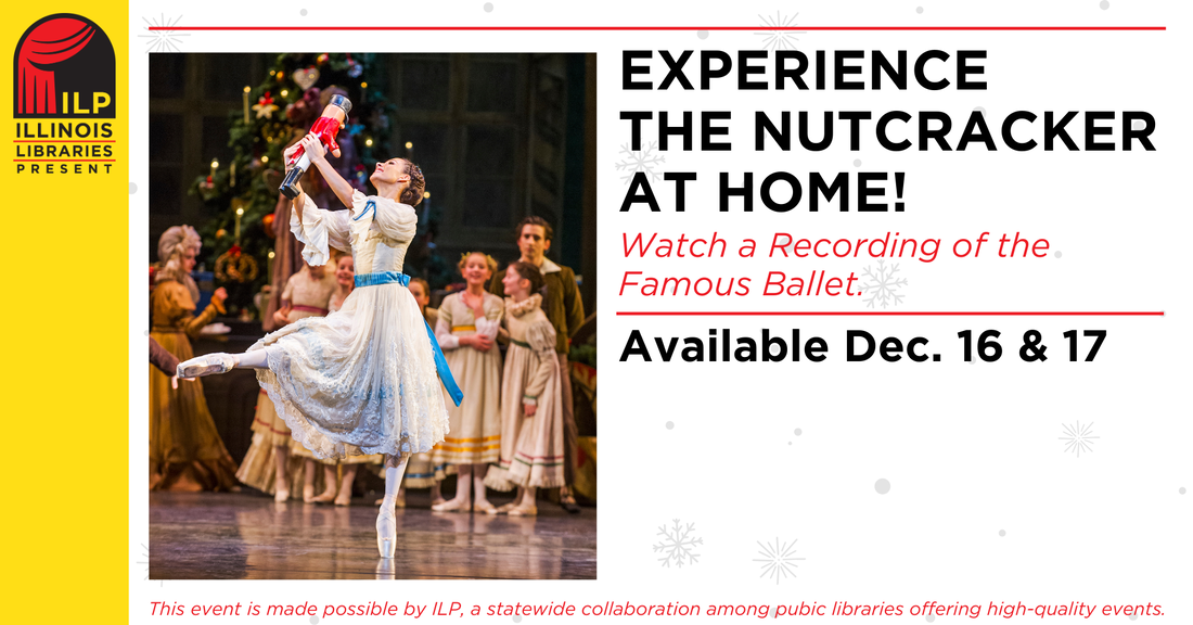 ILP: Experience The Nutcracker at Home!